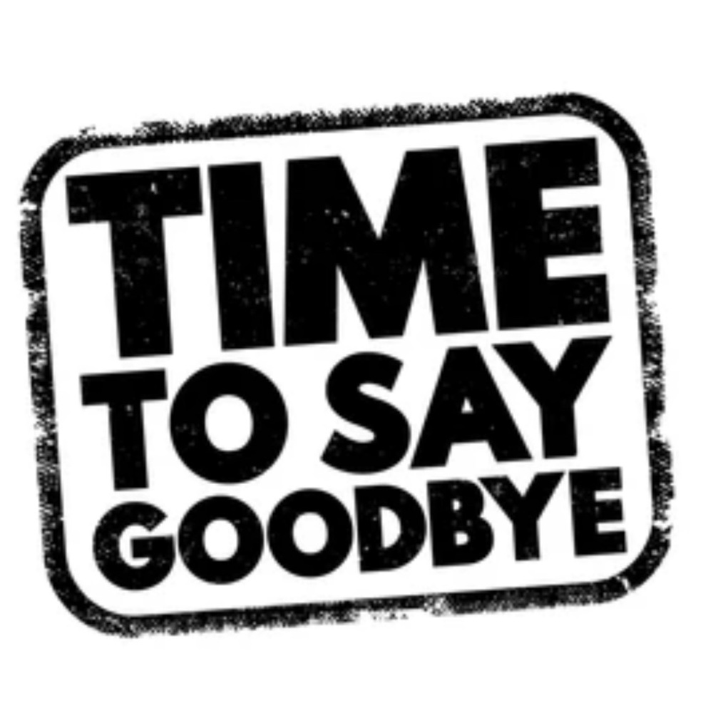 Time to Say Good-bye☹️🤗